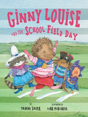 cover image of Ginny Louise and the School Field Day
